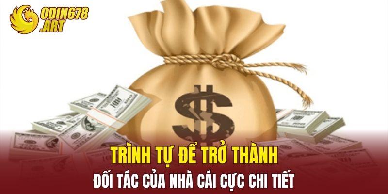 Trình tự để trở thành đối tác của nhà cái cực chi tiết